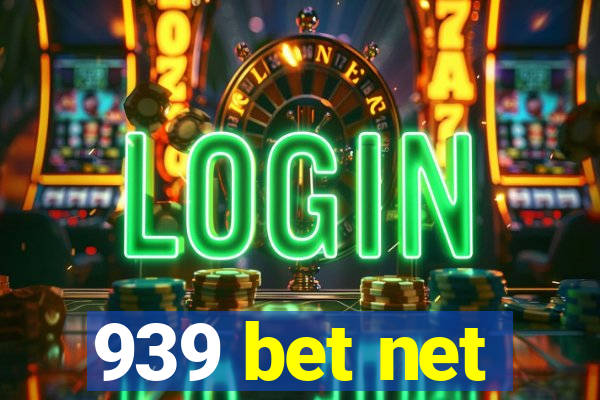 939 bet net